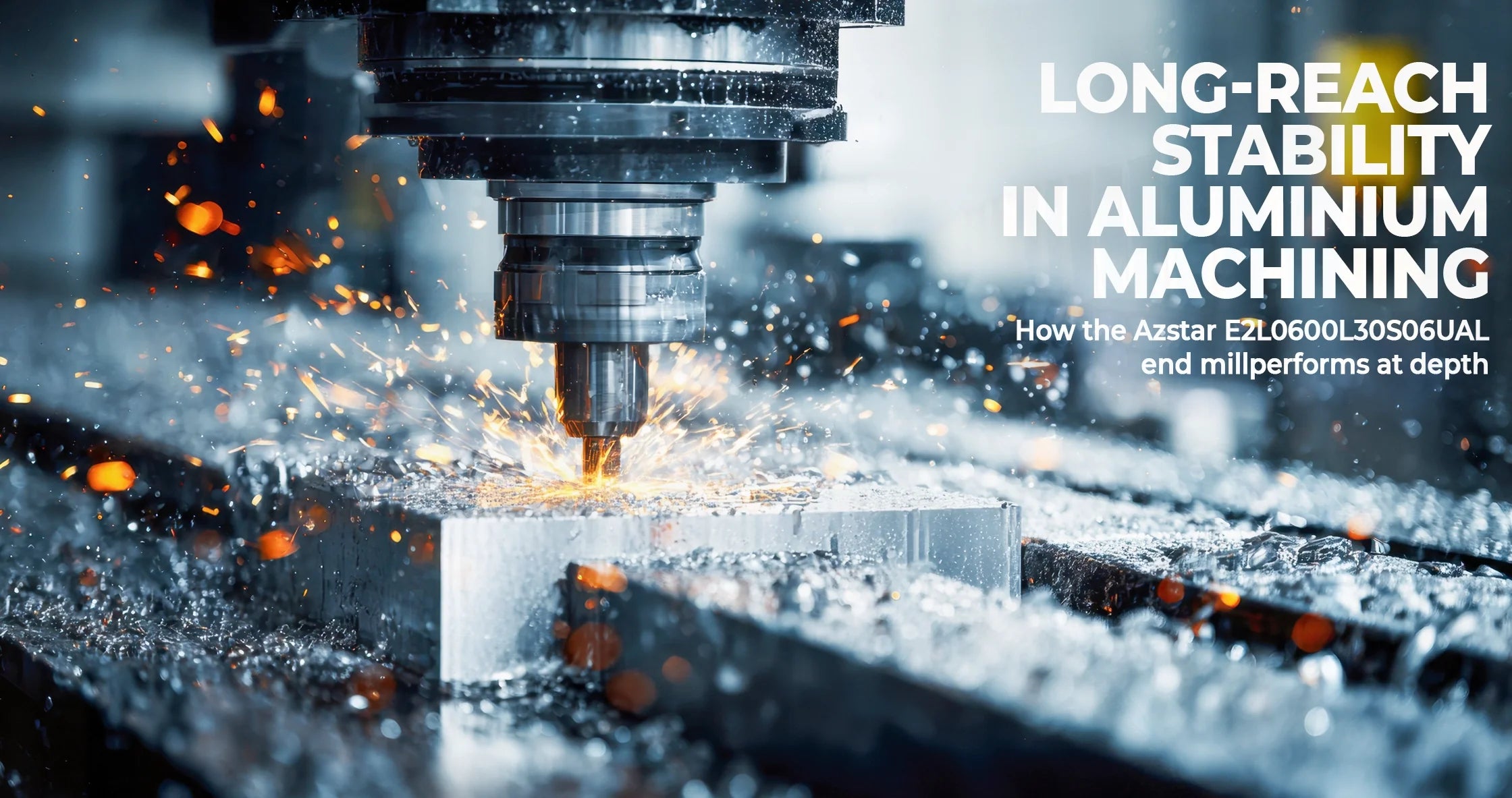 Understanding the Azstar E2L0600L30S06UAL end mill: why this long-series cutter deserves a closer look - Industrial Electrical Warehouse