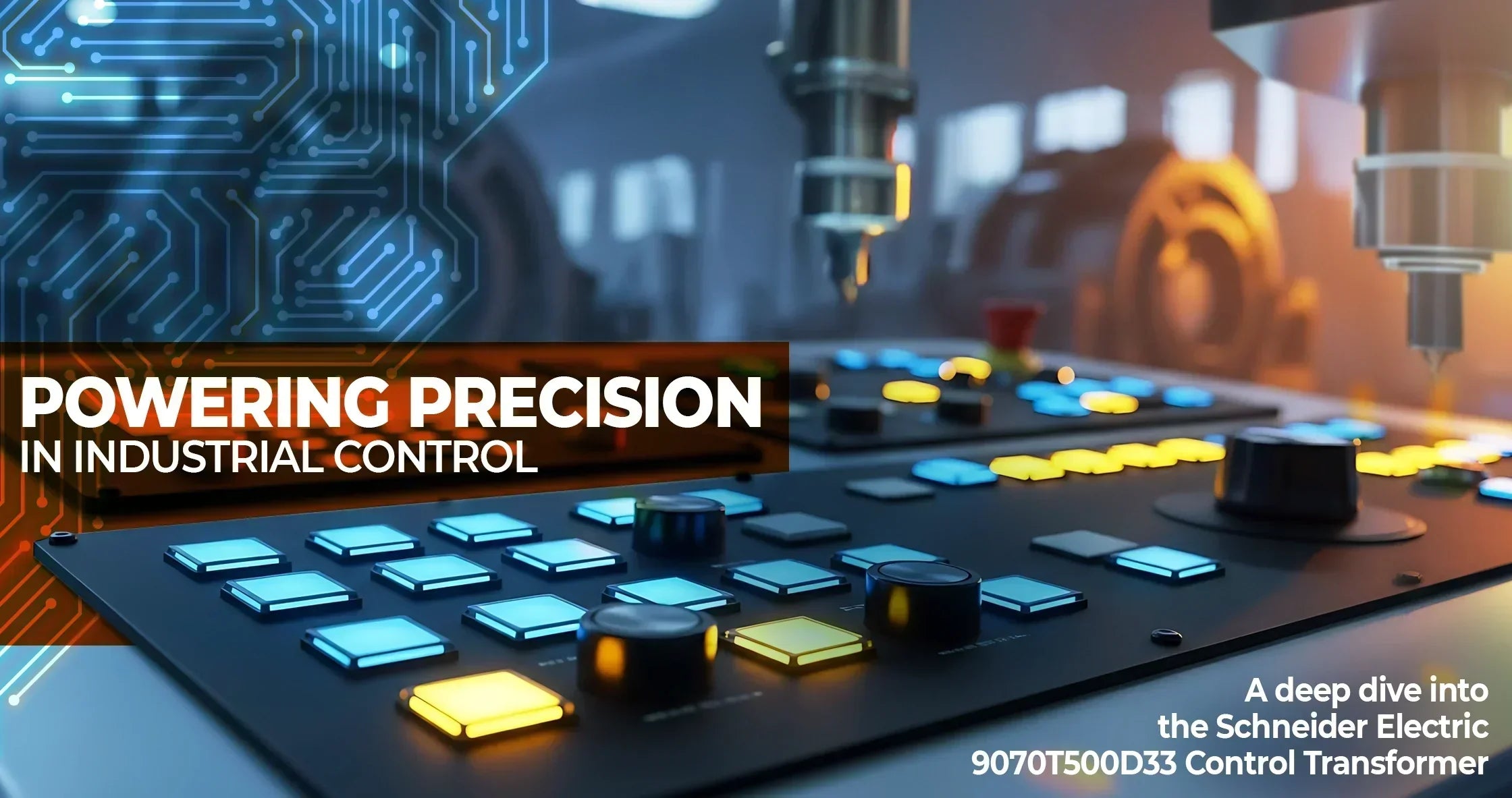 Understanding the Schneider Electric 9070T500D33 Control Transformer: A Complete Guide for Industrial Control Applications - Industrial Electrical Warehouse