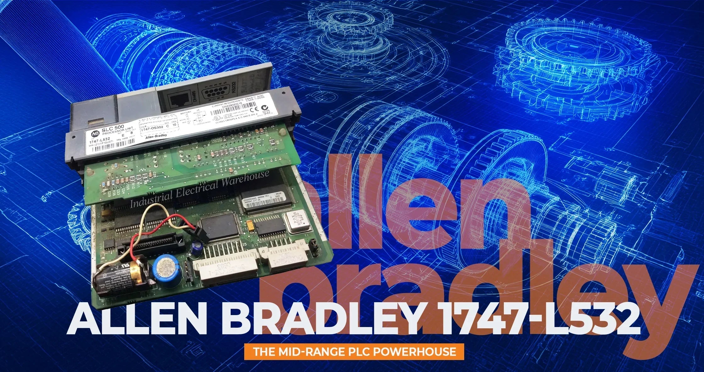 Allen-Bradley 1747-L532: A Complete Guide to the SLC 500 CPU Controller - Industrial Electrical Warehouse