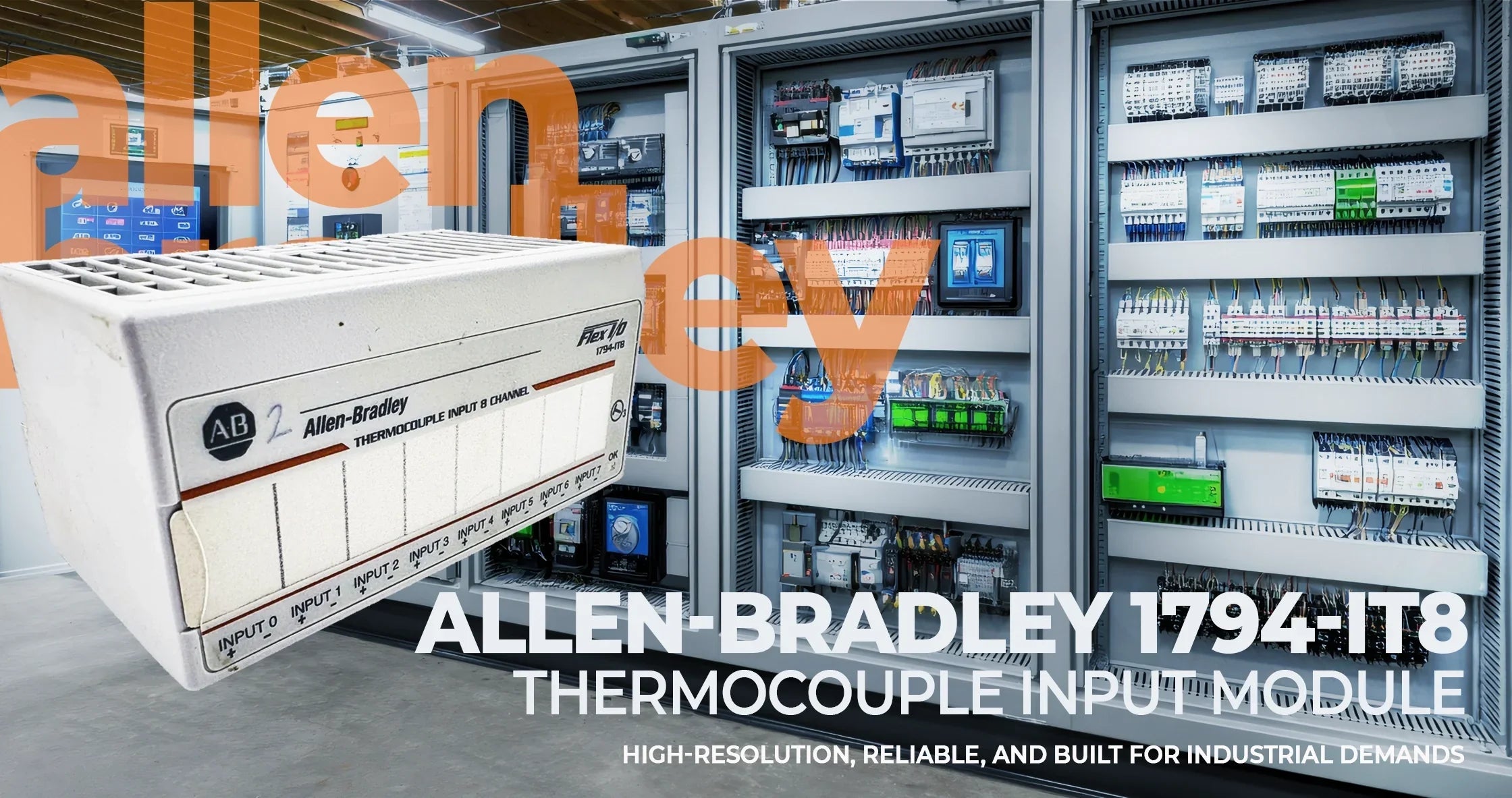 Allen-Bradley 1794-IT8 Thermocouple Input Module: The Complete Expanded Guide - Industrial Electrical Warehouse