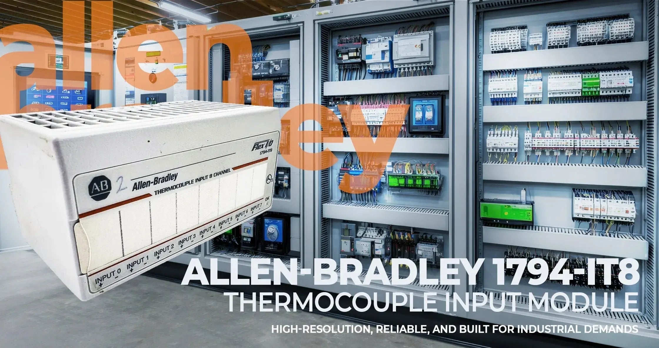 Allen-Bradley 1794-IT8 Thermocouple Input Module: The Complete Expanded Guide - Industrial Electrical Warehouse