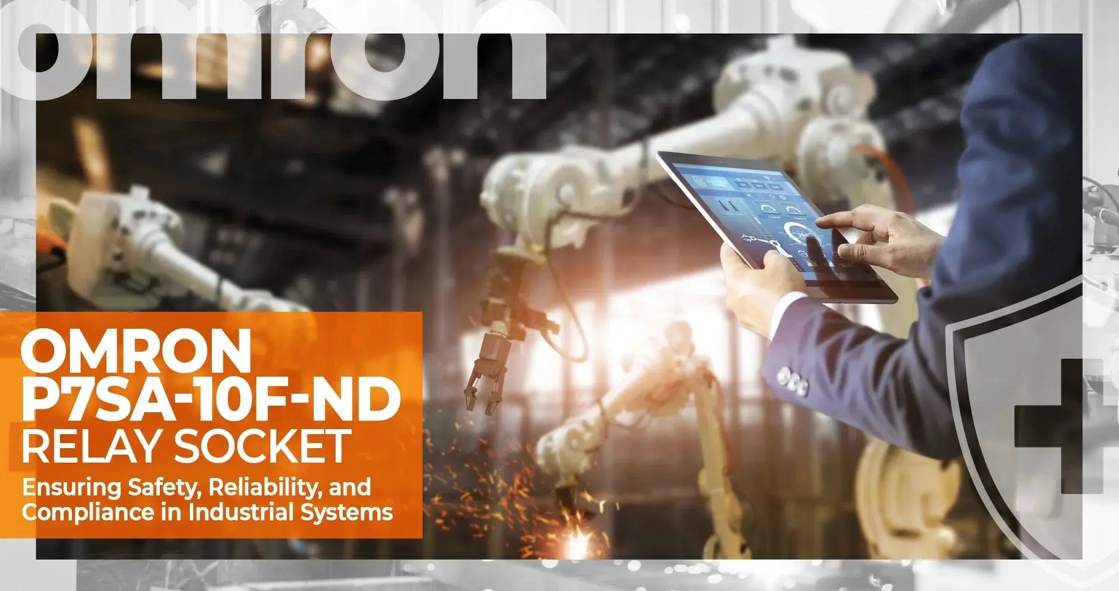 Omron P7SA-10F-ND Relay Socket: Complete Guide for Safety and Industrial Applications - Industrial Electrical Warehouse