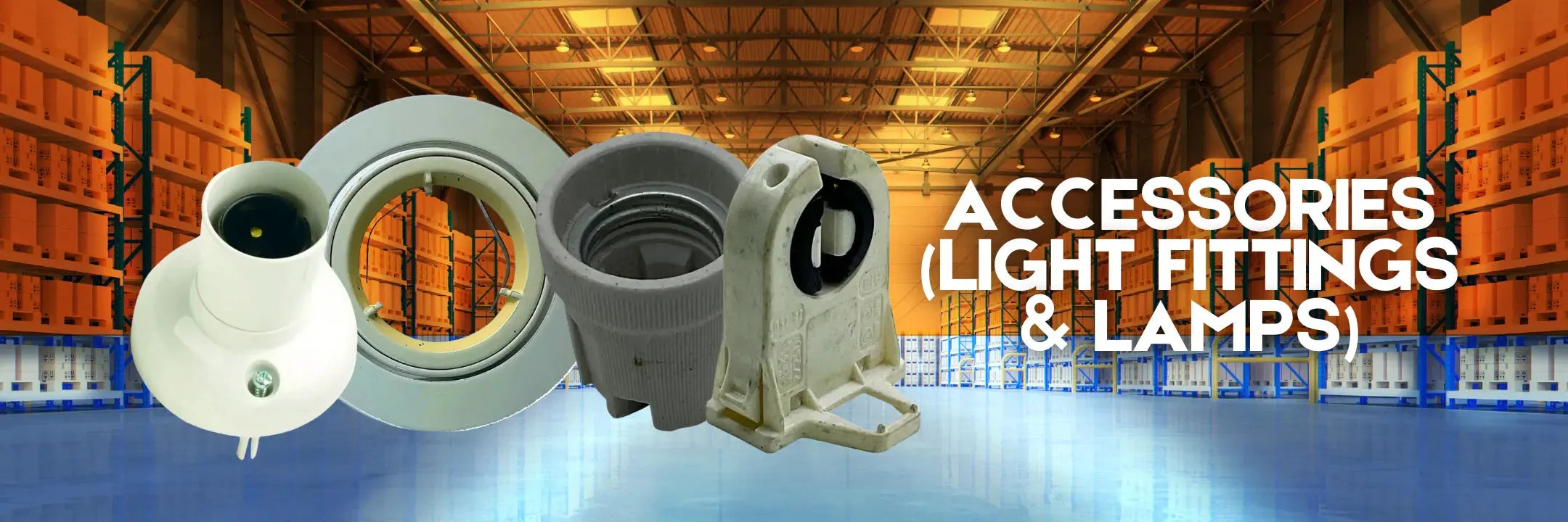 Shop-Accessories-Light-Fittings-Lamps-Collection-Online-at-Industrial-Electrical-Warehouse