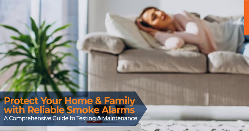Ensuring Safety: A Comprehensive Guide to Testing and Maintaining Your Smoke Alarms