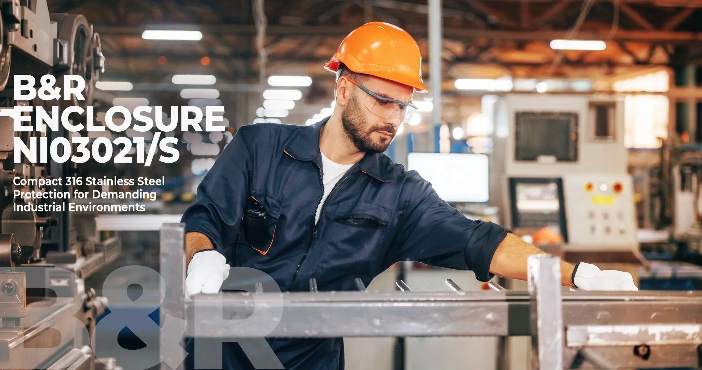 B&R Enclosure NI03021/S: A Practical Guide to Its Specs, Features, Compliance, and Real-World Use - Industrial Electrical Warehouse