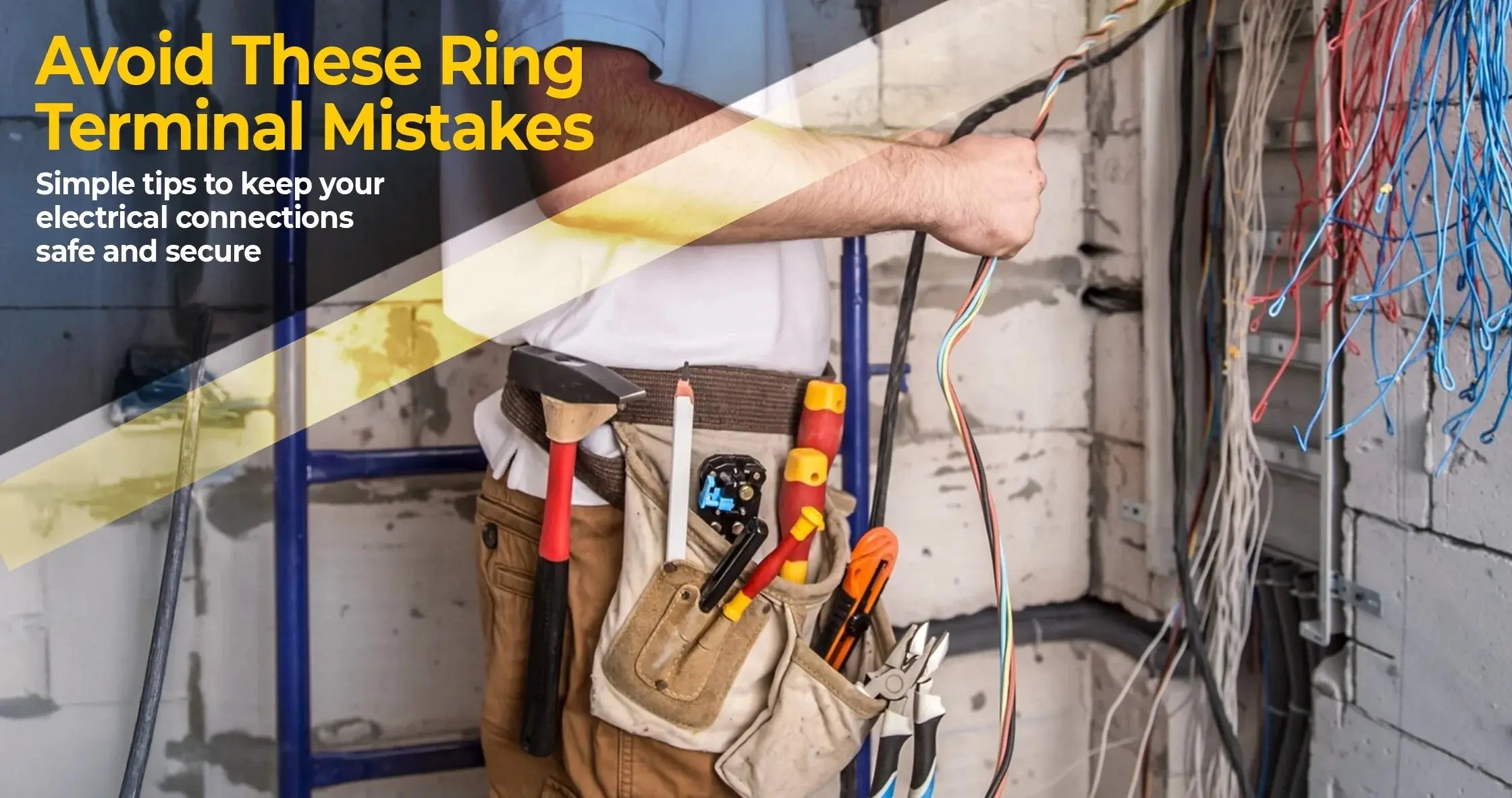 Common Mistakes When Using Ring Terminals and How to Avoid Them - Industrial Electrical Warehouse