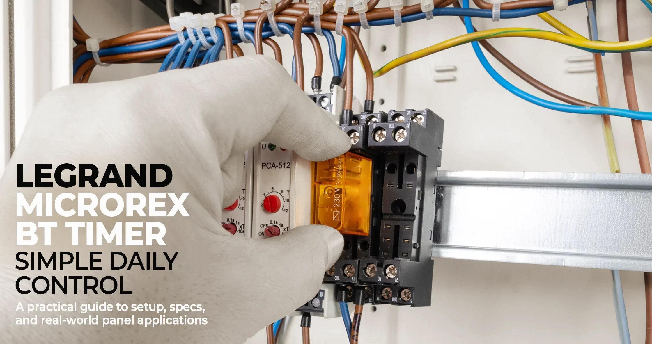 Legrand MicroRex BT Timer: A Practical Guide for Installers and Panel Builders - Industrial Electrical Warehouse