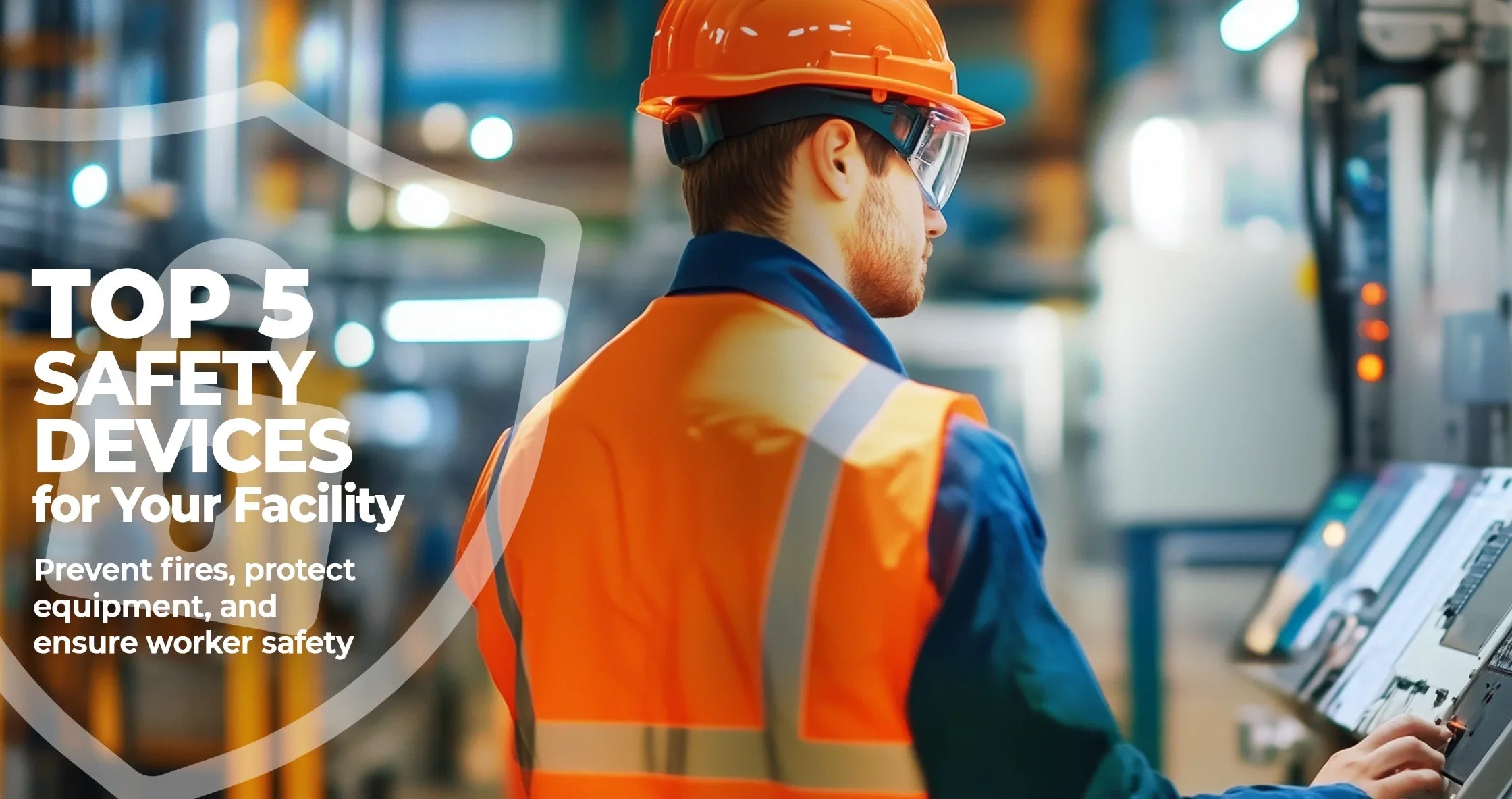 Top 5 Safety Devices to Protect Your Industrial Electrical System - Industrial Electrical Warehouse