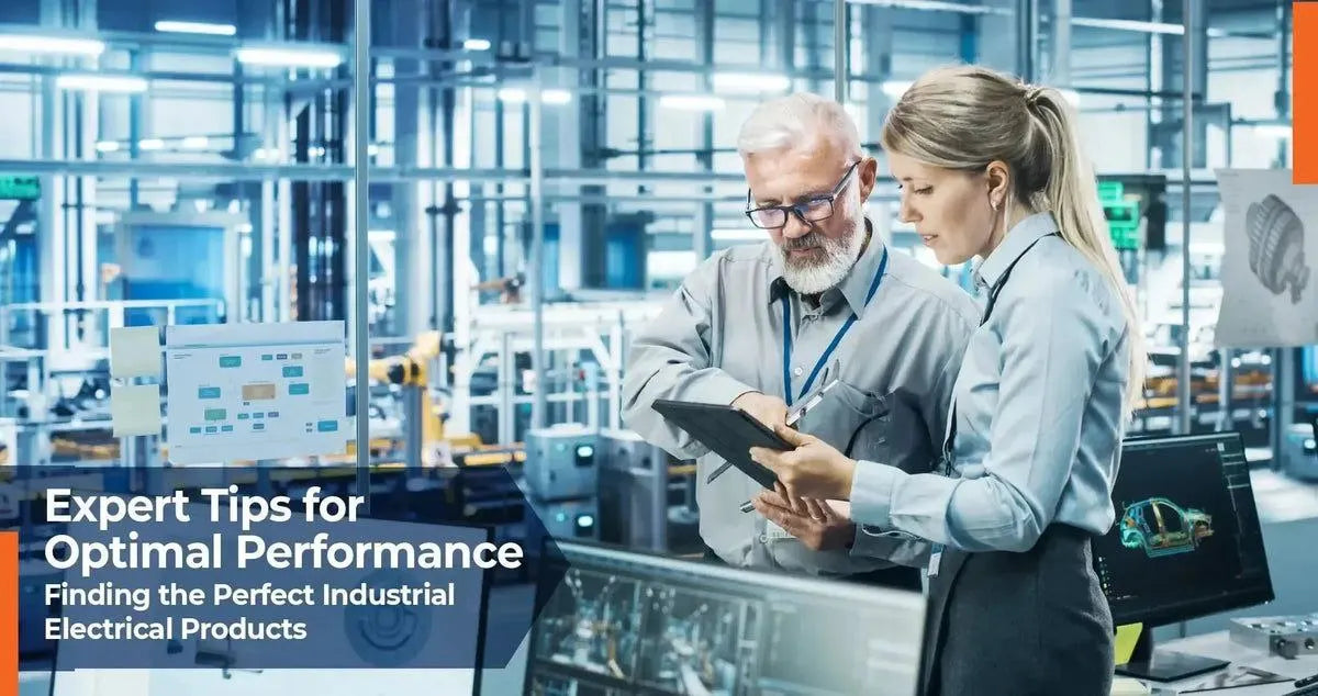 Expert Tips for Choosing the Right Industrial Electrical Products for Your Projects - Industrial Electrical Warehouse
