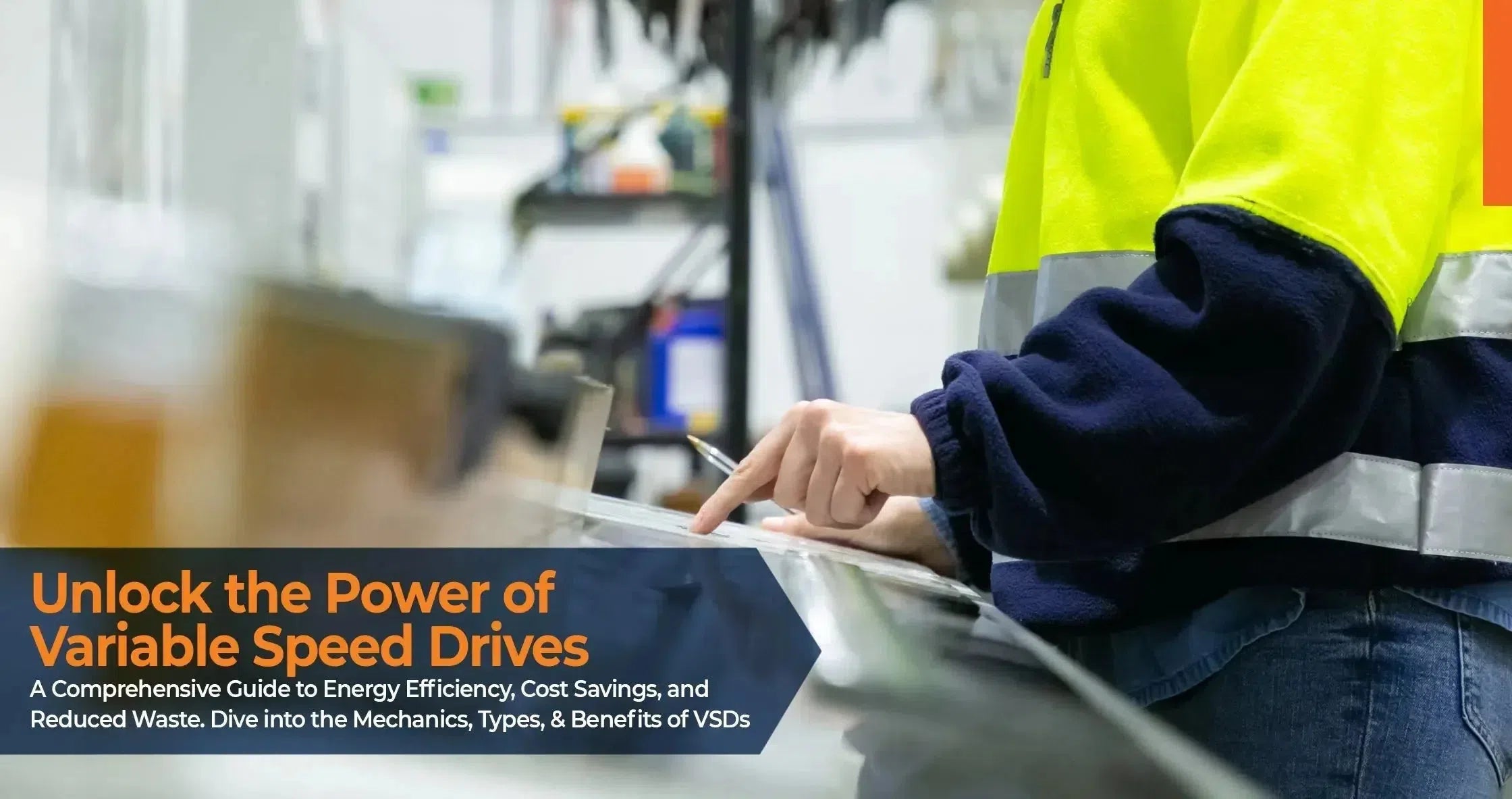 Variable Speed Drive Controls: How They Work & Key Benefits