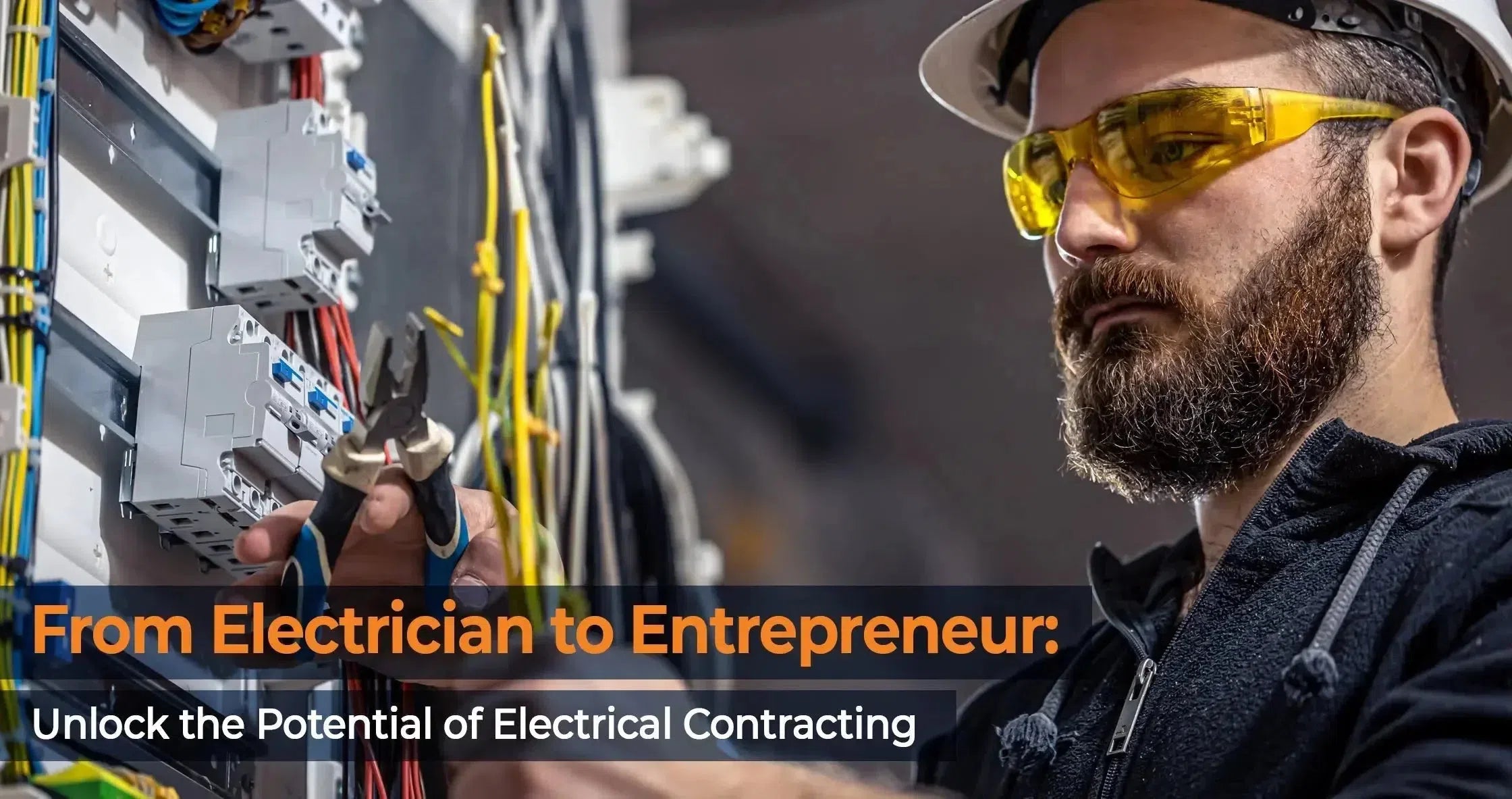 Starting Your Own Electrical Contracting Business: Essential Steps and Strategies - Industrial Electrical Warehouse