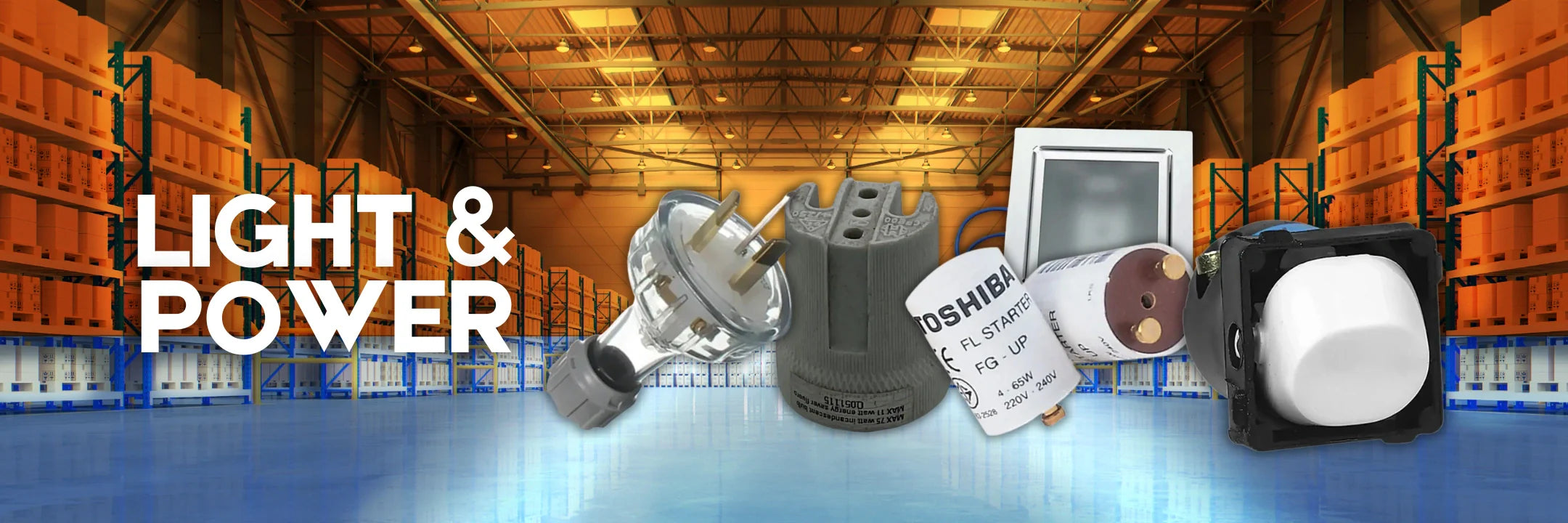 Shop-Light & Power-Collection-Online-at-Industrial-Electrical-Warehouse