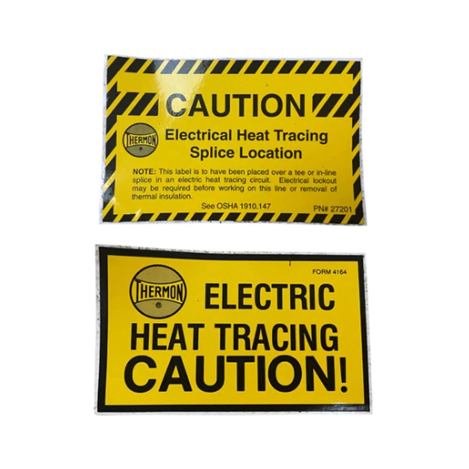 Thermon Caution Label Electric Heat Tracing | Act Now!